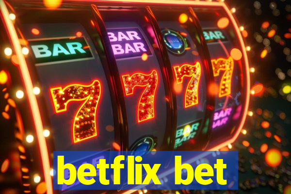 betflix bet